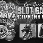 Mummy's Jewels: Cuan dari Makam Kuno Cara Baca Pola Slot Gacor Setiap Spin Maxwin